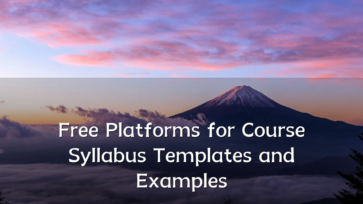 Free Platforms for Course Syllabus Templates and Examples