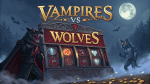 Vampires vs Wolves